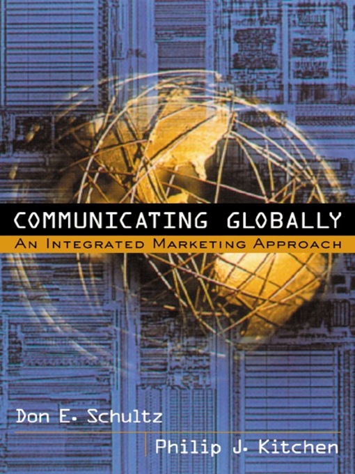 Title details for Communicating Globally by Don E Schultz - Available